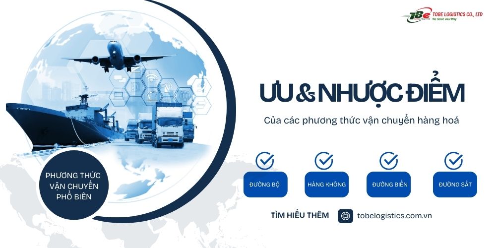 Ưu nhược điểm của các phương thức vận chuyển